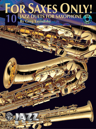 For Saxes Only! (10 Jazz Duets for Saxophone)
