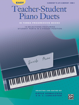 Book cover for Easy Teacher-Student Piano Duets in Three Progressive Books, Book 2