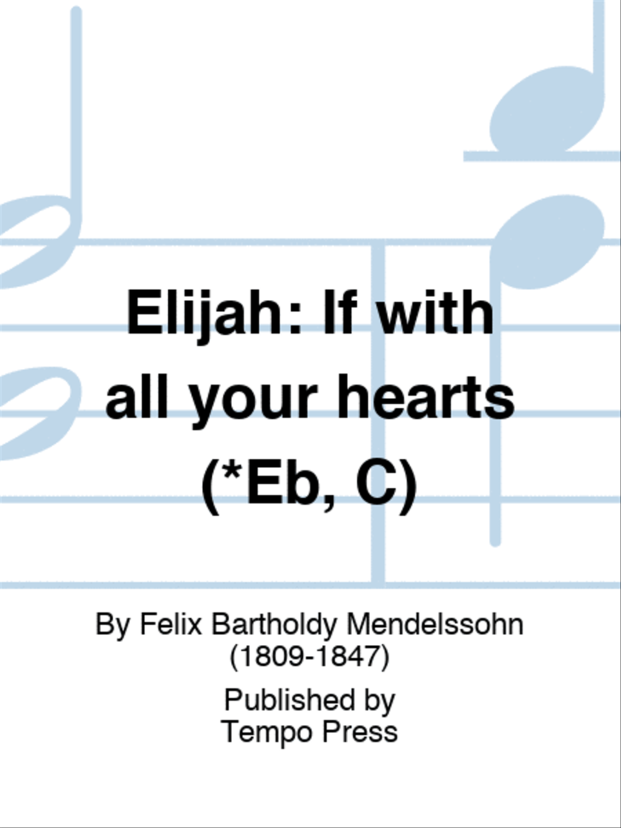 ELIJAH: If with all your hearts (*Eb, C) Score scores gallery preview page 1