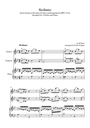 Siciliano (Sonata in Eb major) BWV 1031 - arr 2 violins & piano (Part of "I'll Second This" Series)