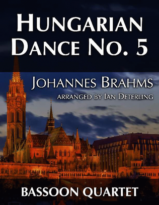 Book cover for Hungarian Dance No. 5 (for Bassoon Quartet)