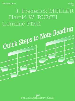Quick Steps To Notereading, Vol 3 - Violin