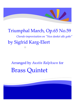 Triumphal March based on Nun Danket Alle Gotte - brass quintet