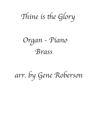 Book cover for Thine is the Glory Organ Piano Brass
