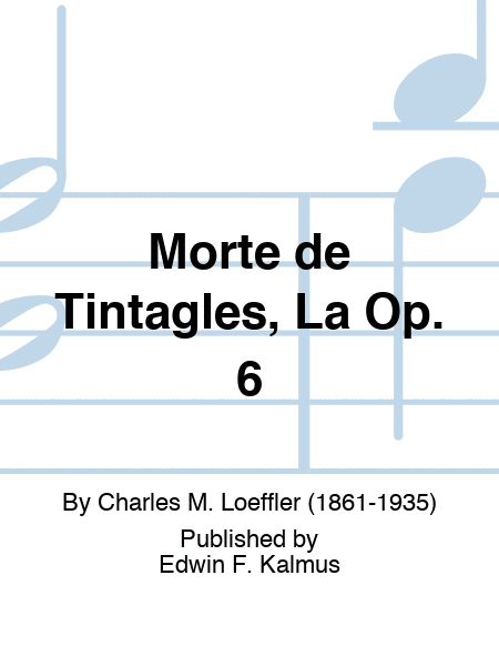 Morte de Tintagles, La Op. 6