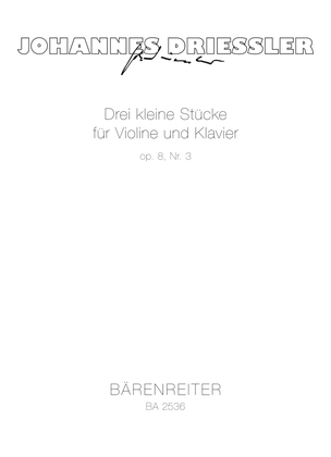 Drei kleine Stuecke for Violin and Piano op. 8/3