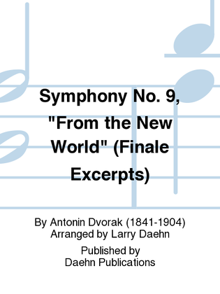 Book cover for Symphony No. 9, "From the New World" (Finale Excerpts)