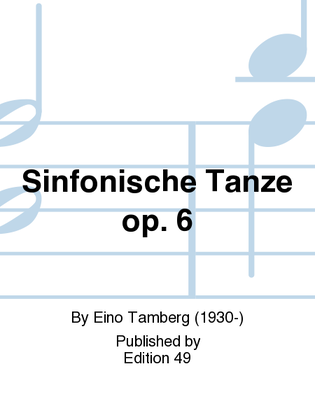 Sinfonische Tanze op. 6