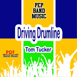 Driving Drumline