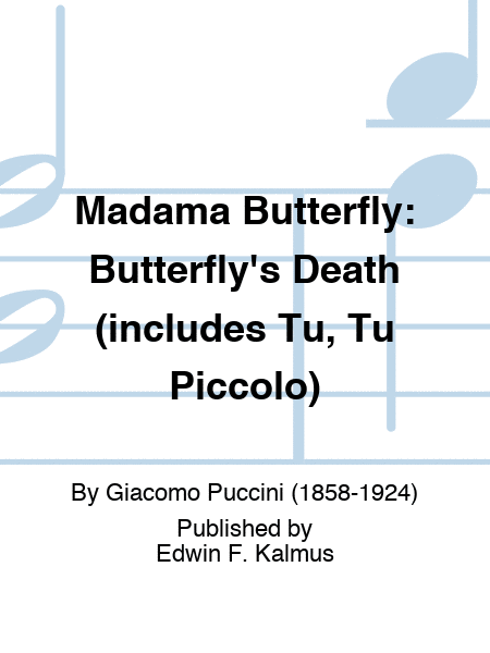 MADAMA BUTTERFLY: Butterfly