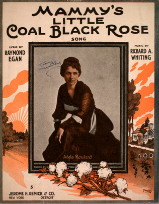 Mammy's Little Coal Black Rose. Song