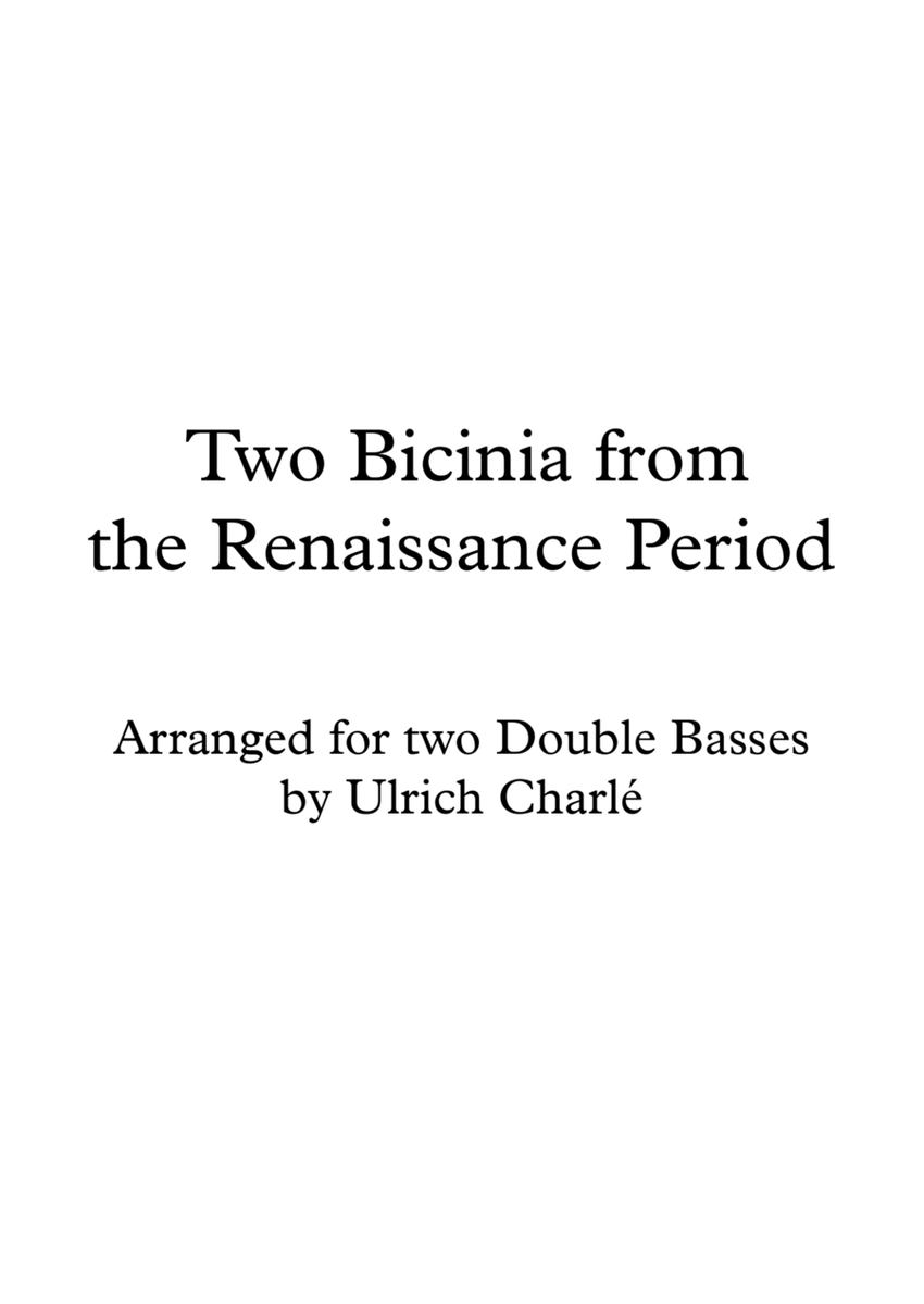 Two Bicinia from the Renaissance Period arranged for two Double Basses image number null