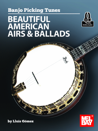 Book cover for Banjo Picking Tunes - Beautiful American Airs & Ballads