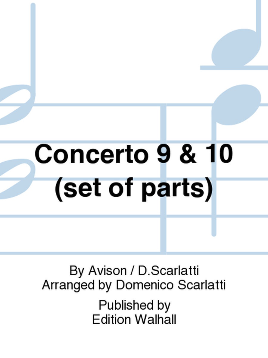 Concerto 9 & 10 (set of parts)
