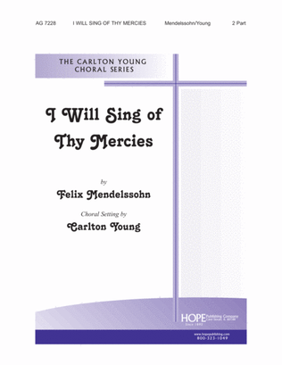 Book cover for I Will Sing of Thy Mercies
