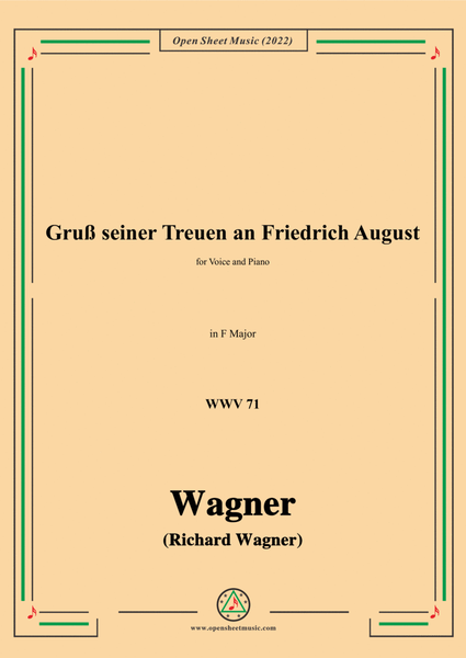 R. Wagner-Gruß seiner Treuen an Friedrich August,WWV 71,in F Major image number null