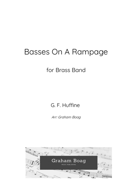 Basses On A Rampage for Brass Band