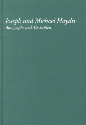 Joseph Und Michael Haydn - Autographe Und Abschriften