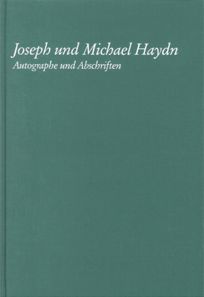 Joseph Und Michael Haydn - Autographe Und Abschriften