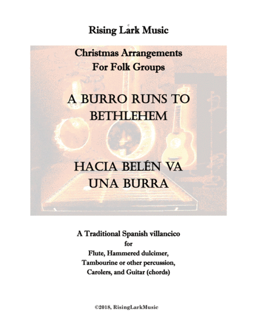 A Burro Runs To Bethlehem