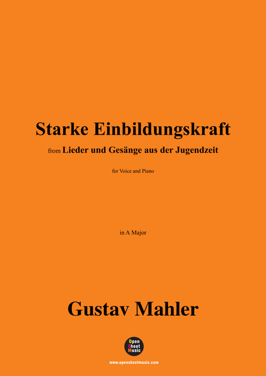 G. Mahler-Starke Einbildungskraft,in A Major