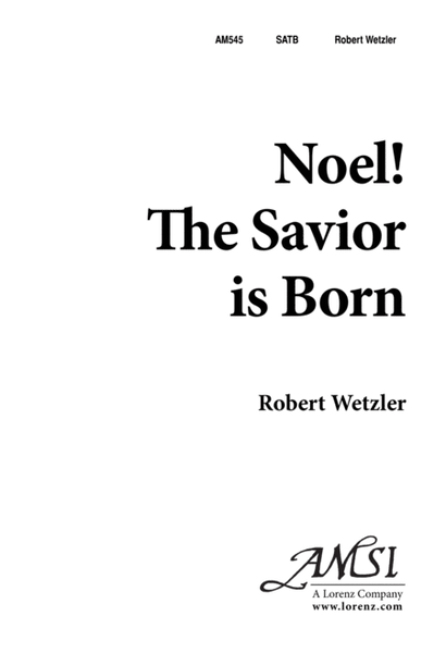 Noel the Savior is Born
