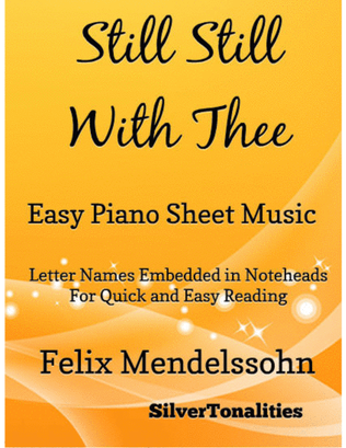 Book cover for Still Still With Thee Easy Piano Sheet Music