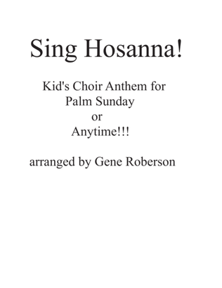 Sing Hosanna to the King Kids Choir