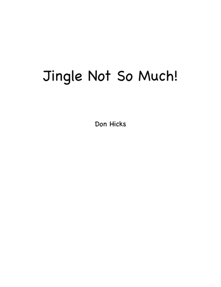 Jingle Not So Much image number null