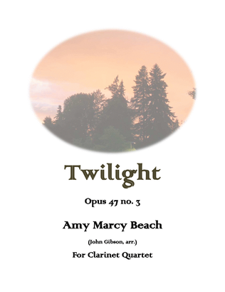 Book cover for Twilight by Amy Beach set for clarinet quartet
