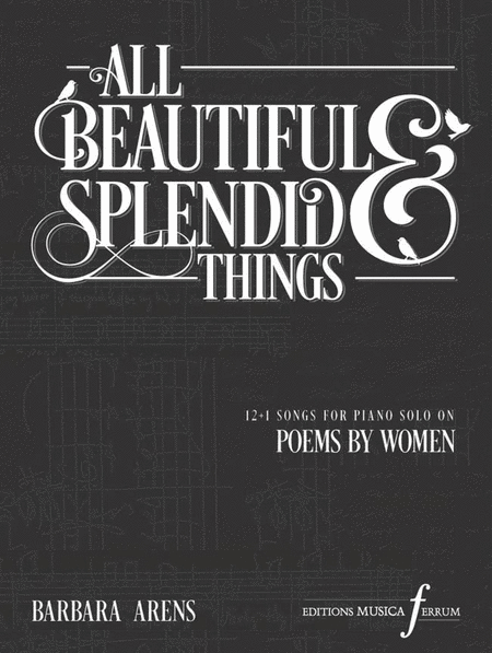 All Beautiful and Splendid Things