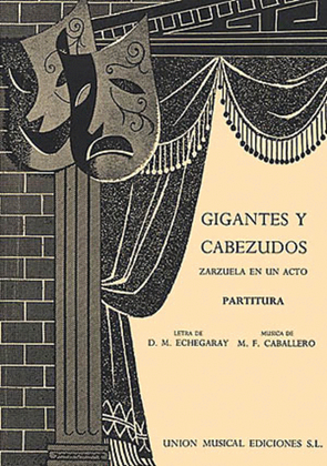 Book cover for M.F. Caballero: Gigantes Y Cabezudos (Vocal Score)
