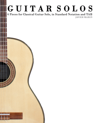 Book cover for Guitar Solo, 4 Pieces for Classical Guitar Solo, in standard notation and TAB