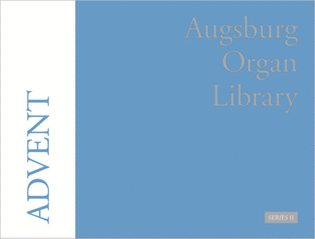 Augsburg Organ Library Advent Series 2