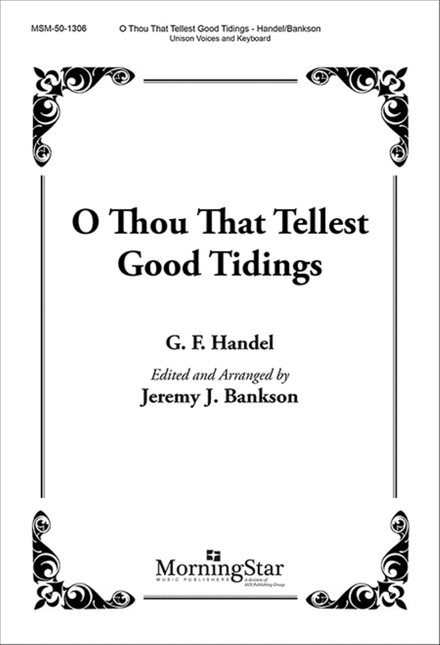 O Thou that Tellest Good Tidings Unison Choir scores gallery preview page 1