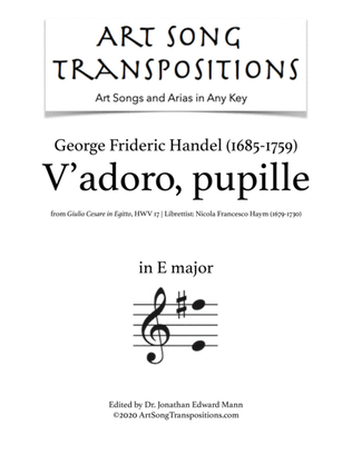 HANDEL: V'adoro, pupille (transposed to E major)