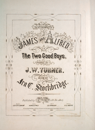James and Alfred, or, The Two Good Boys