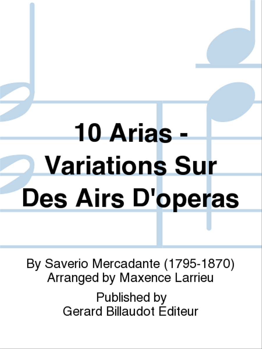 10 Arias - Variations Sur Des Airs D'Operas Chamber Music scores gallery preview page 1