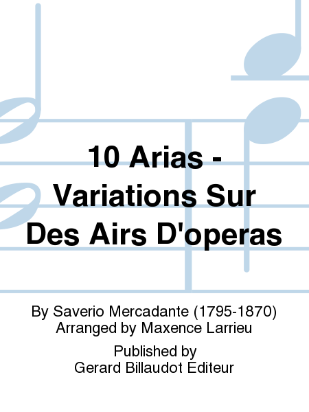 10 Arias - Variations Sur Des Airs D'Operas