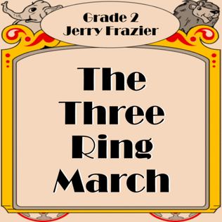 The Three Ring March
