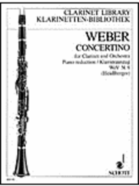 Carl Maria von Weber : Concertino for Clarinet and Orchestra