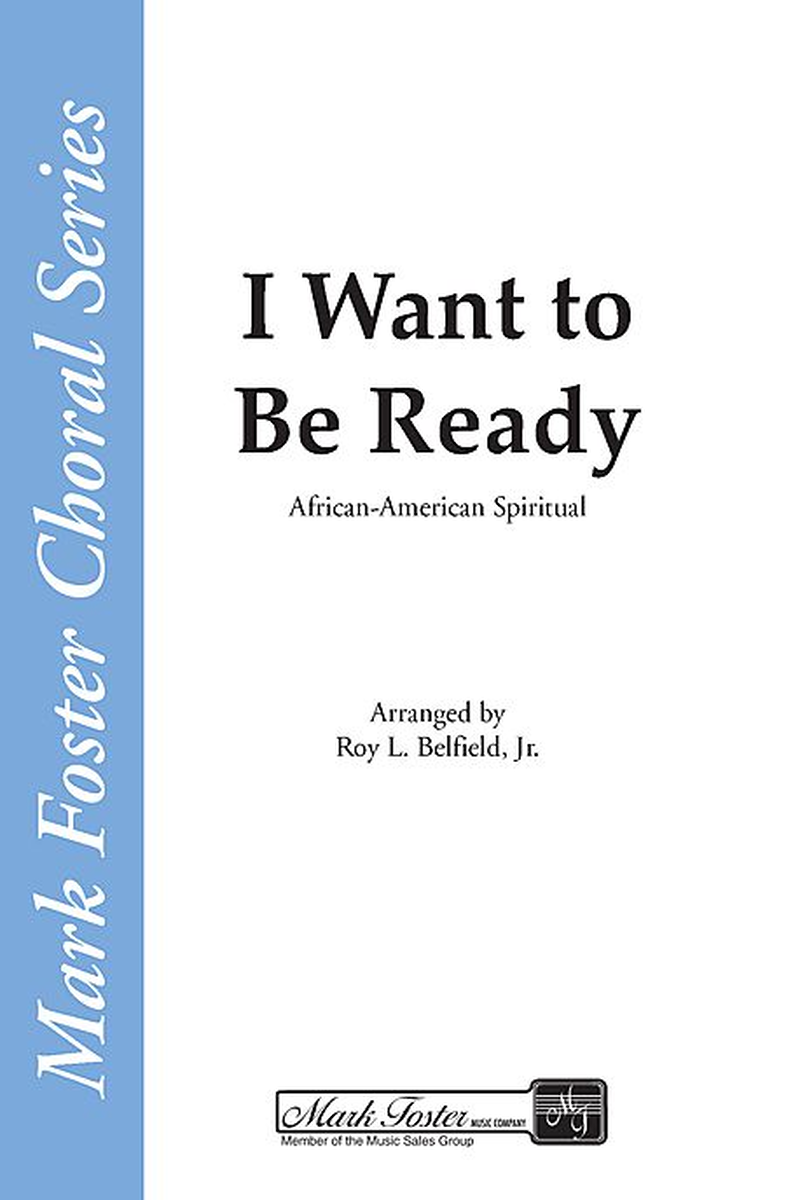 I Want to Be Ready