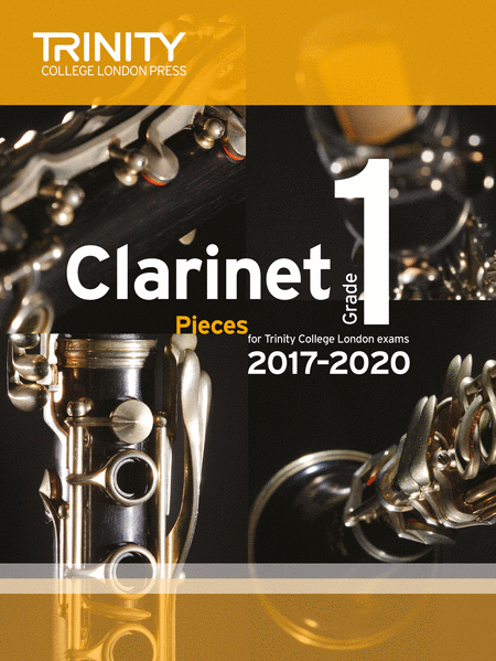 Clarinet Exam Pieces 2017-2020: Grade 1 (score & part)