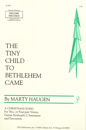 Book cover for The Tiny Child to Bethlehem Came