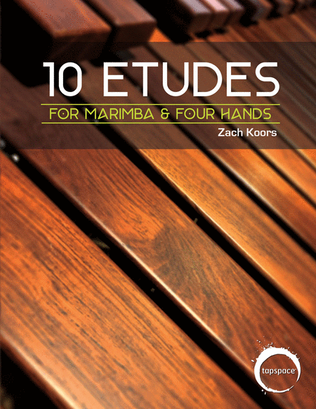 Book cover for 10 Etudes for Marimba & Four Hands