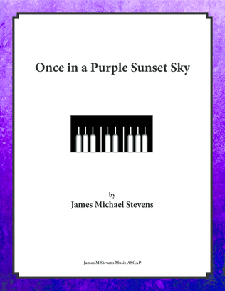 Once in a Purple Sunset Sky