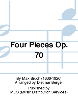 Four Pieces op. 70