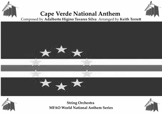 Cape Verdi National Anthem for String Orchestra (MFAO World National Anthem Series)