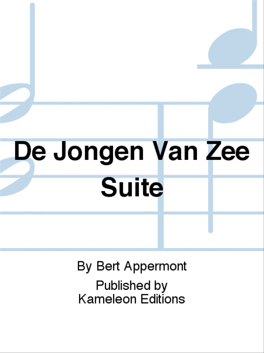 De Jongen Van Zee Suite De Jongen Van Zee Suite Saxophone Quartet scores gallery preview page 1