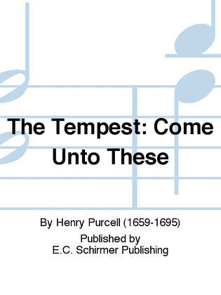 Book cover for The Tempest: Come Unto These